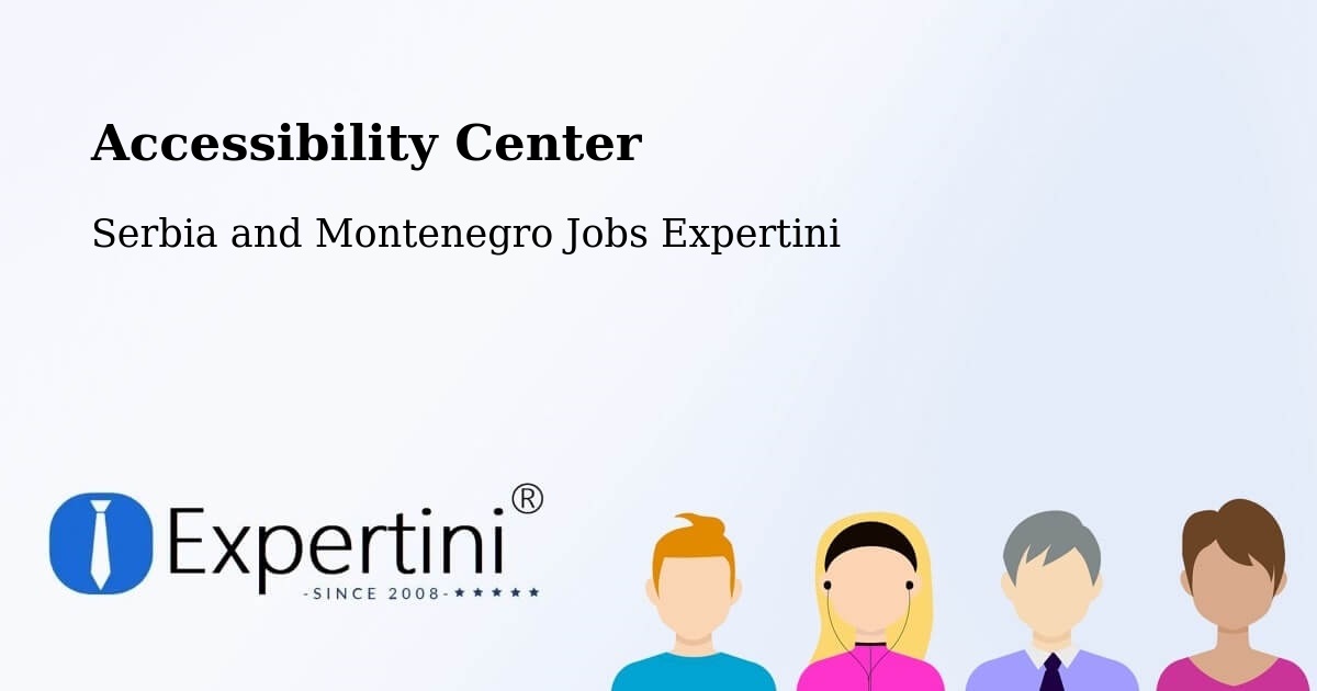 Accessibility Statement – Hanover - Serbia and Montenegro Jobs Expertini