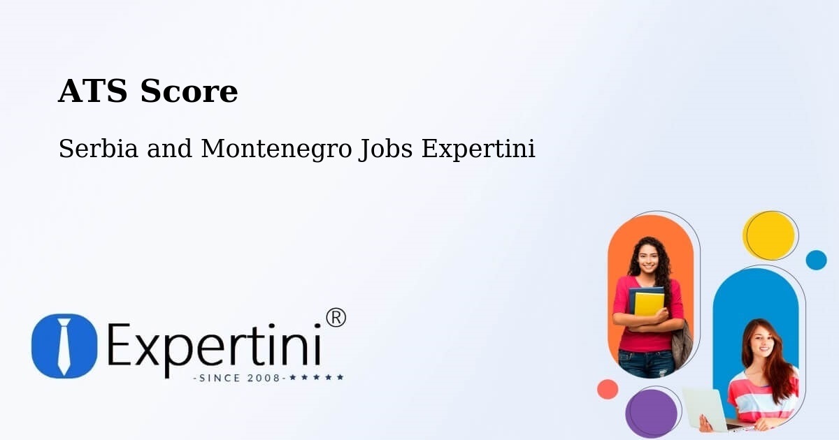 Resume ATS Score & Job Description Match Tool – Hanover - Serbia and Montenegro Jobs Expertini