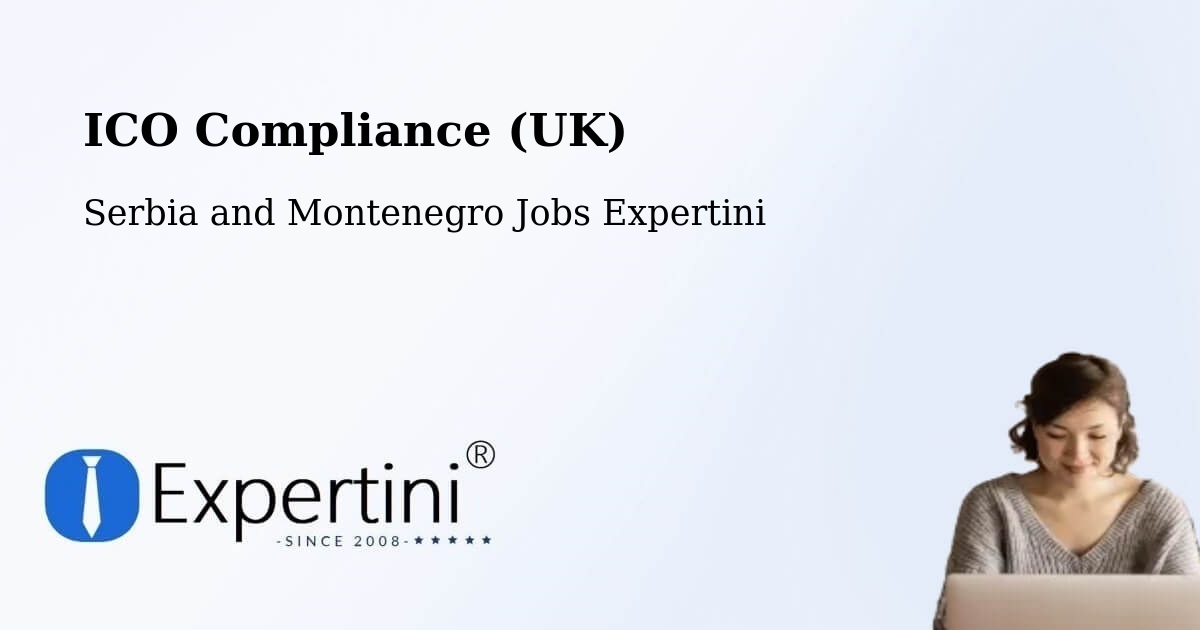 UK Data Protection & ICO Compliance – Hanover - Serbia and Montenegro Jobs Expertini