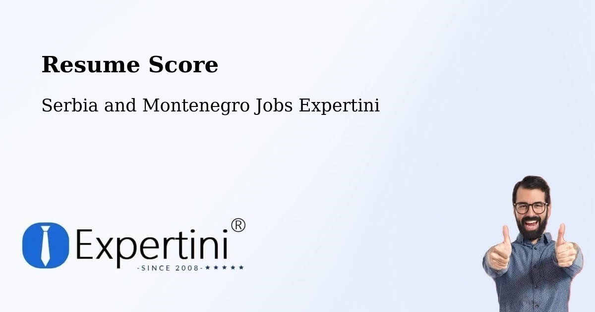 Resume Score & Job Description Match Tool – Hanover - Serbia and Montenegro Jobs Expertini